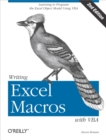 Writing Excel Macros with VBA : Learning to Program the Excel Object Model Using VBA - eBook