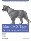 Mac OS X Tiger Server Administration - eBook