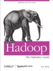 Hadoop: The Definitive Guide : The Definitive Guide - eBook