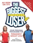 The Biggest Loser: Your Personal Programme for Permanent Weight Loss - eBook