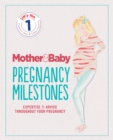 Mother&Baby: Pregnancy Milestones - eBook