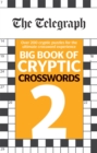 The Telegraph Big Book of Cryptic Crosswords 2 - Book