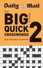 Daily Mail Big Book of Quick Crosswords Volume 2 - Book