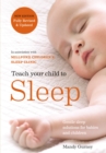 Teach Your Child to Sleep : Gentle sleep solutions for babies and children - eBook