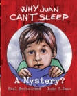 Why Juan Can't Sleep : A Mystery? - eBook