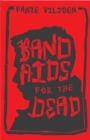 Band-aids for the dead - eBook