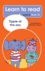 Learn to read (Level 6) 10: Tippie at the zoo - eBook