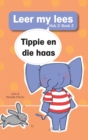 Leer my lees (V2 2): Tippie en die haas - eBook