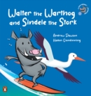A Veld Friends Adventure 1: Walter the Warthog and Sindele the Stork : Walter the Warthog and Sindele the Stork - eBook