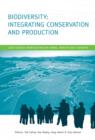 Biodiversity: Integrating Conservation and Production : Case Studies from Australian Farms, Forests and Fisheries - eBook