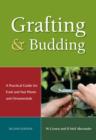 Grafting and Budding : A Practical Guide for Fruit and Nut Plants and Ornamentals - eBook