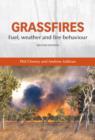 Grassfires : Fuel, Weather and Fire Behaviour - eBook