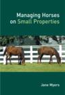 Managing Horses on Small Properties - eBook
