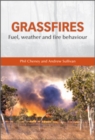 Grassfires : Fuel, Weather and Fire Behaviour - eBook