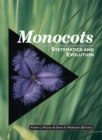 Monocots: Systematics and Evolution - eBook