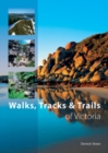 Walks, Tracks and Trails of Victoria - eBook