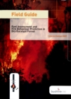 Field Guide: Fire in Dry Eucalypt Forest : Fuel Assessment and Fire Behaviour Prediction in Dry Eucalypt Forest - eBook