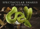 Spectacular Snakes of Australia - eBook