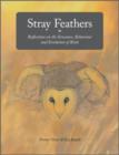 Stray Feathers : Reflections on the Structure, Behaviour and Evolution of Birds - eBook