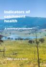 Indicators of Catchment Health : A Technical Perspective - eBook