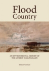 Flood Country : An Environmental History of the Murray-Darling Basin - eBook