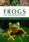 Field Guide to the Frogs of Queensland - eBook