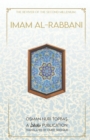 Imam Al-Rabbani : Ahmed Al-Sirhindi, The Reviver of the Second Millenium - eBook