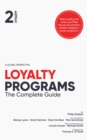 Loyalty Programs : The Complete Guide (2nd Edition) - eBook