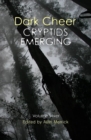 Dark Cheer: Cryptids Emerging - Volume Silver - eBook