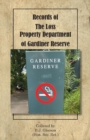 Records of The Loss Property Department of Gardiner Reserve - eBook