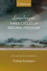 Longchenpa's Three Cycles of Natural Freedom : Oral Translation and Commentary - eBook