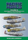 Pacific Profiles Volume 10 : Allied Fighters: P-47d Thunderbolt Series Southwest Pacific 1943-1945 - Book