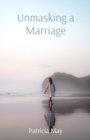 Unmasking a Marriage - eBook