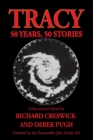 Tracy: 50 Years, 50 Stories - eBook