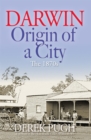 Darwin: Origin of a City - eBook