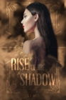 Rise of the Shadow : An Enemies-to-Lovers, New Adult Urban Fantasy Novel ||Book 1|| - eBook