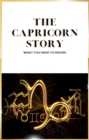 The Capricorn Story : What you need to know - eBook