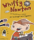Whiffy Newton dans Le mysterieux voleur de la plage aux Agates - eBook