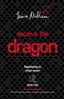 Deceive the Dragon : Negotiating to retain power - eBook
