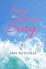 Hear the Ocean Sing : Part Three of a Cruising Memoir - eBook