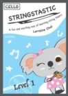 Stringstastic Level 1 - Cello - Book