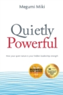 Quietly Powerful - Book