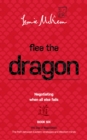 Flee the Dragon : Negotiating when all else fails - eBook