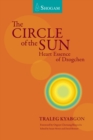 The Circle Of The Sun : Heart Essence Of Dzogchen - eBook
