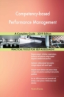 Competency-Based Performance Management a Complete Guide - 2019 Edition - Book