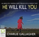 He Will Kill You - Book
