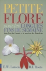 Petite flore pour les longues fins de semaine dans l'est du Canada et le nord-est des Etats-Unis - eBook