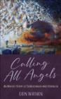 Calling All Angels - Book