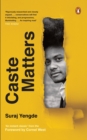 Caste Matters : | Dalit literature - book on oppression, reflection & reality - Book