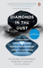 Diamonds in the Dust : Consistent Compounding for Extraordinary Wealth Creation | Latest must read book by the bestselling author of Coffee Can Investing | Self help, Investment Books by Penguin - Book